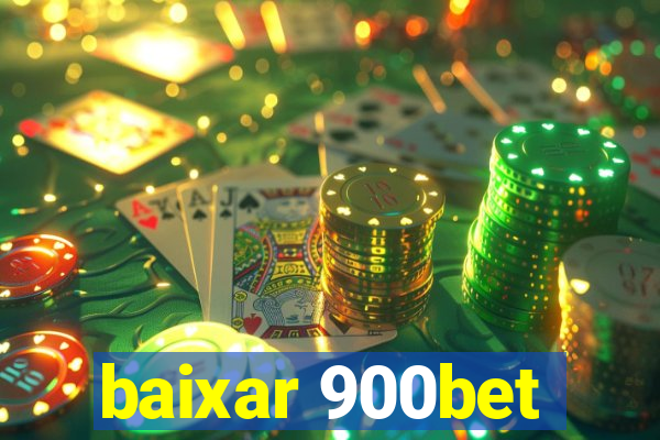 baixar 900bet